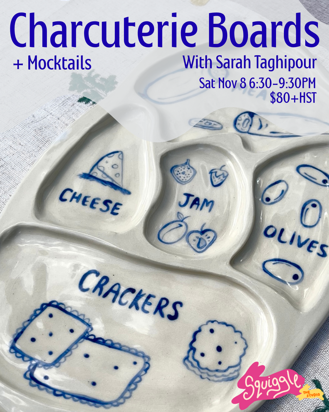 Charcuterie Boards + Mocktails- Sat Nov 8- 6:30-9:30PM