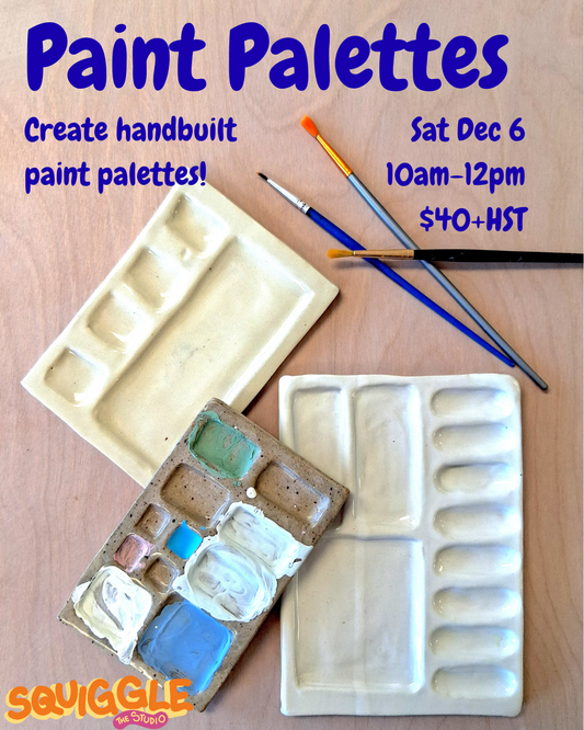 Paint Palettes- Sat Dec 6- 10AM-12PM