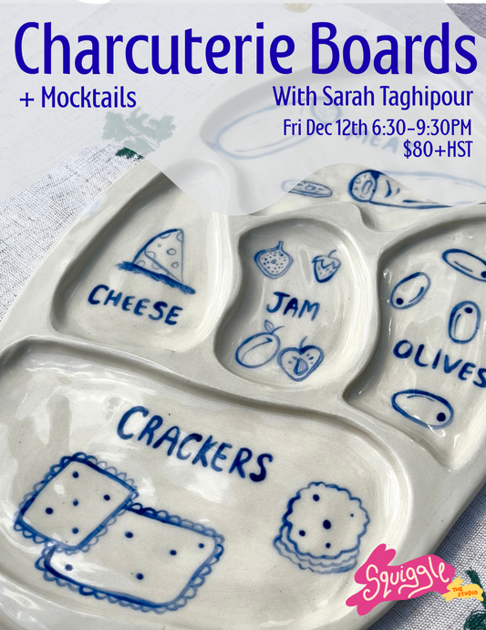 Charcuterie Boards + Mocktails- Fri Dec 12- 6:30-9:30PM