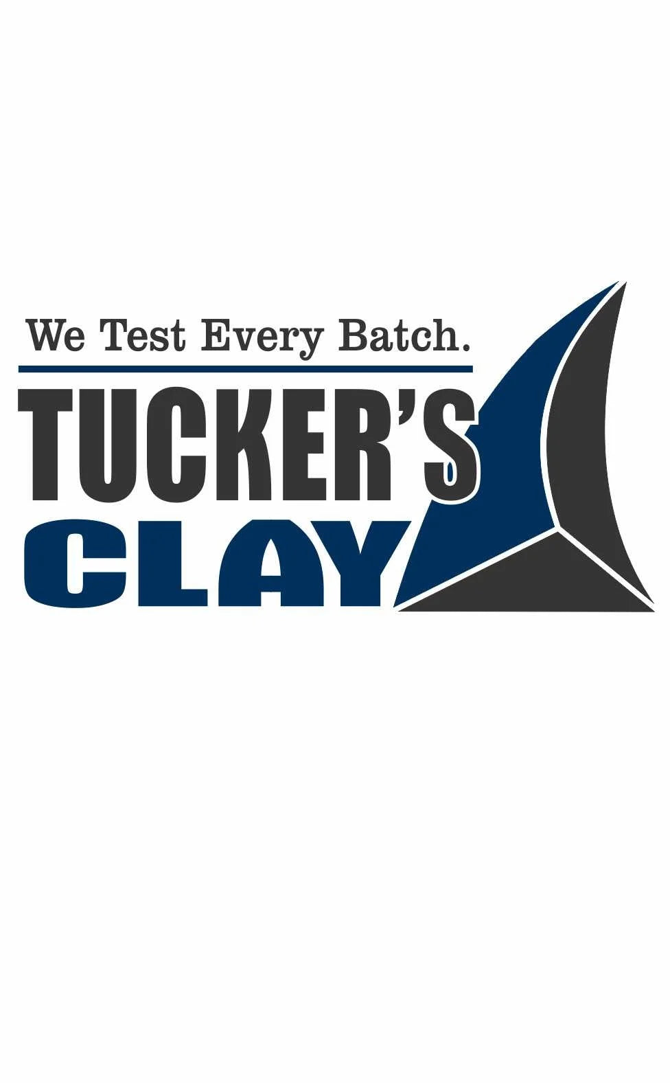 Tucker's Clay - Members Only